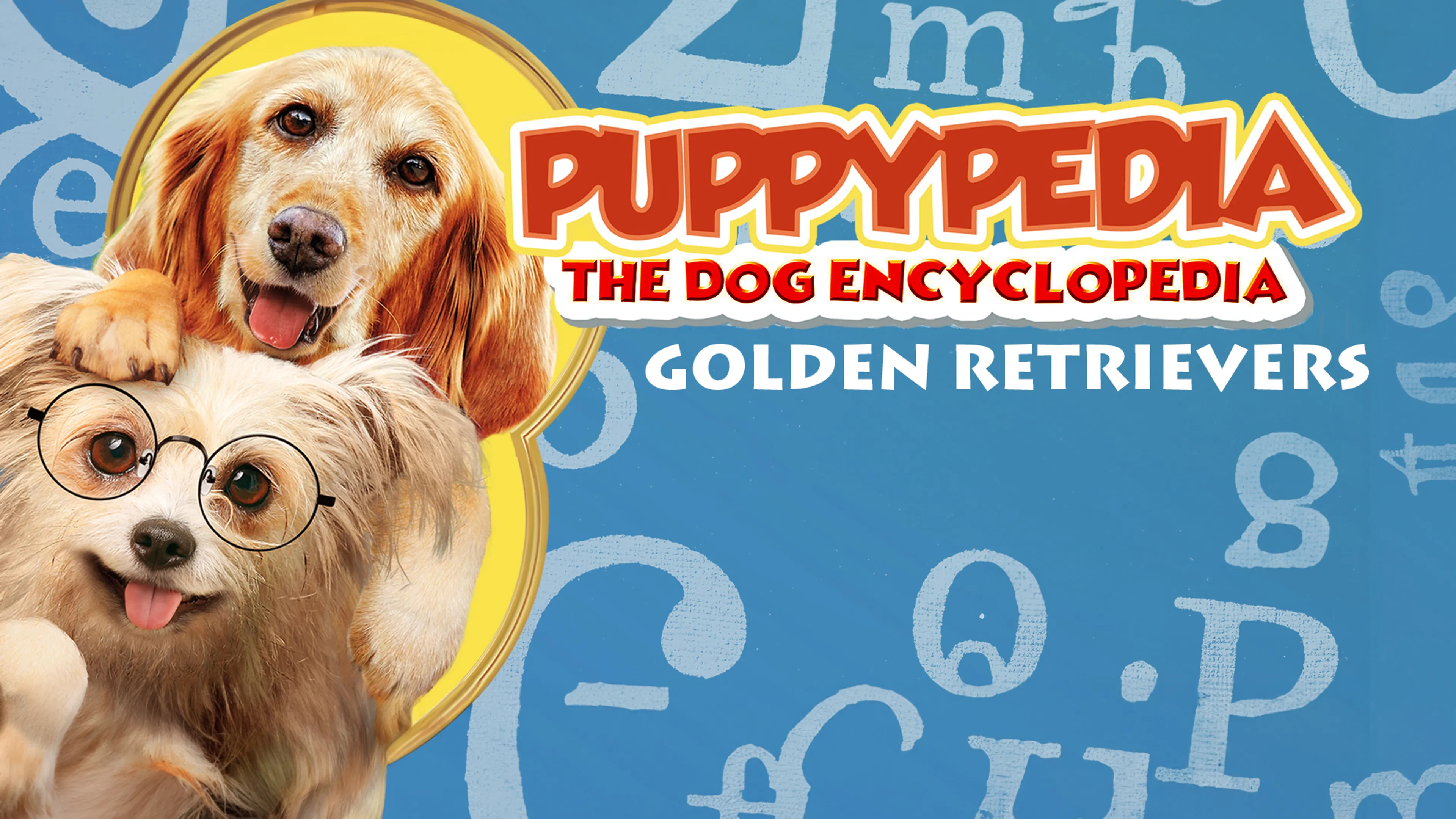 Puppy-Pedia The Dog Encyclopedia: Golden Retrievers poster